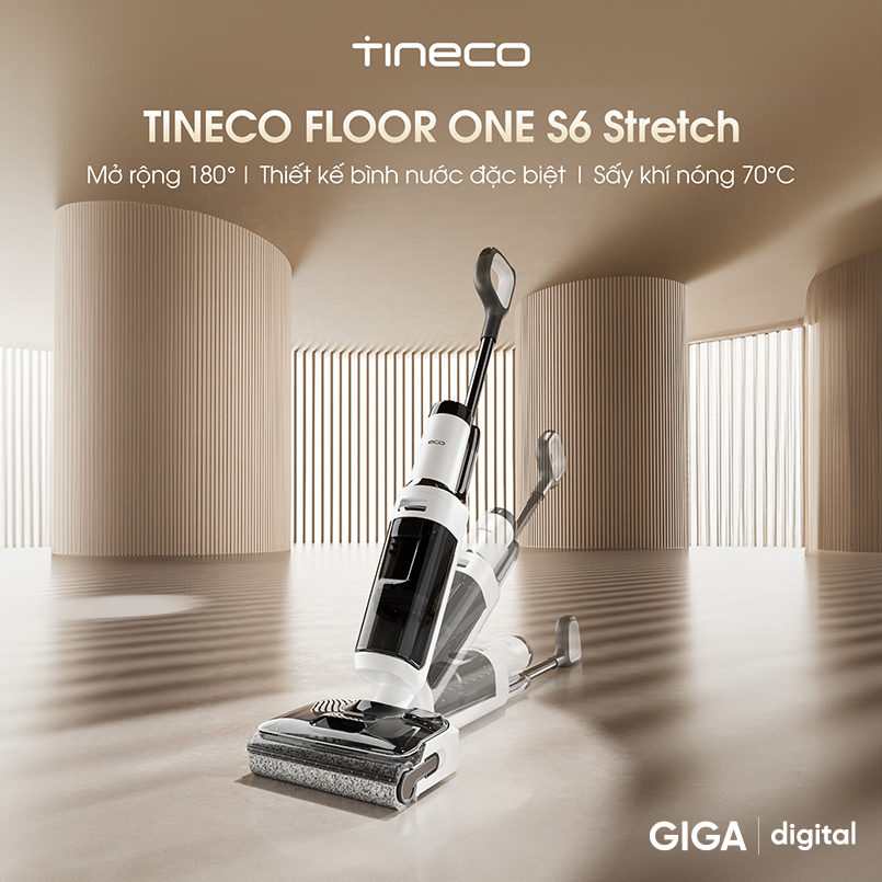 Trải nghiệm máy lau nhà khô ướt Tineco Floor One S6 Stretch hiện đại