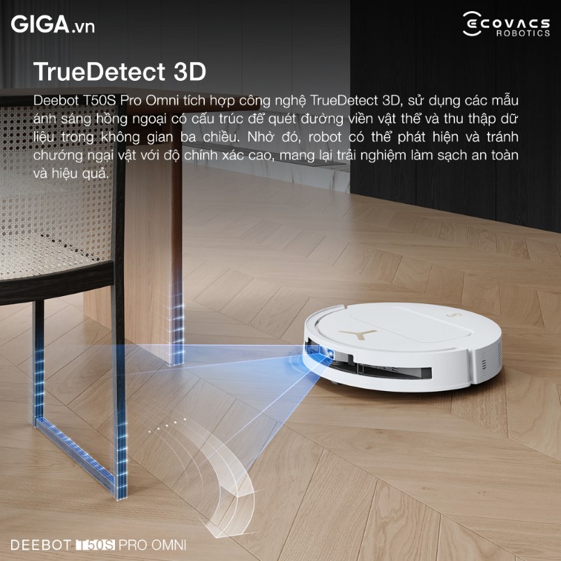 Deebot T50S Pro Omni có thể nhận diện chính xác những vật cản nhỏ nhất như dây điện, đồ chơi trẻ em hay các loại nội thất thấp.