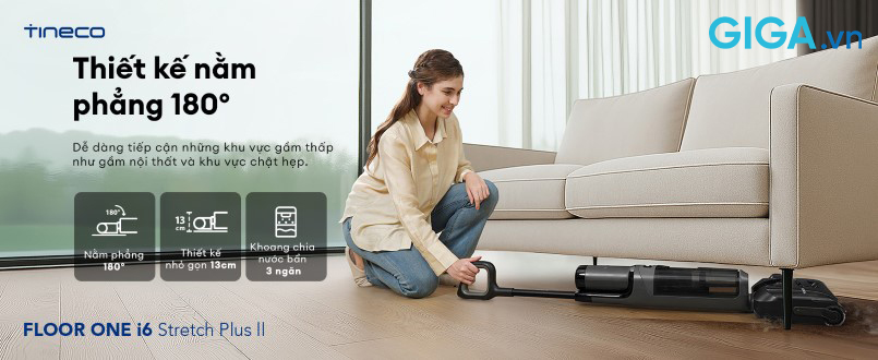 Tineco Floor One i6 Stretch Plus II sở hữu khả năng gập phẳng hoàn toàn 180 độ