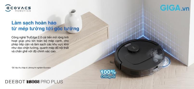 T30s Pro Plus làm sạch hoàn hảo từ mép tường đến góc tường