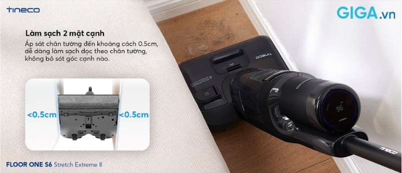 Máy hút bụi lau sàn Tineco S6 Stretch Extreme 2 sở hữu thiết kế con lăn tràn viền ở cả hai cạnh bên