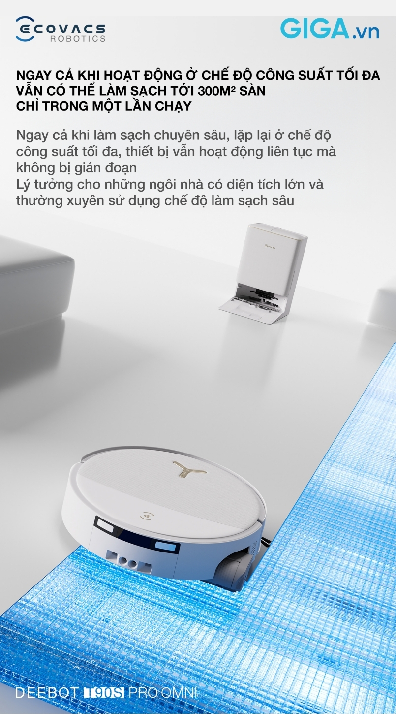 DEEBOT T90S PRO OMNI làm sạch tới 300m2 sàn chỉ trong một lần chạy
